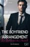 [Lawyers & Lovers 04] • The Boyfriend Arrangement · Ein Escort für den Anwalt